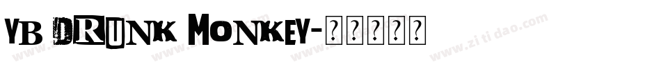 YB Drunk Monkey字体转换